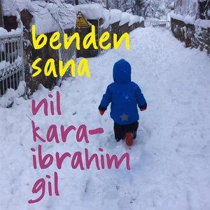 Nil Karaibrahimgil - Benden Sana