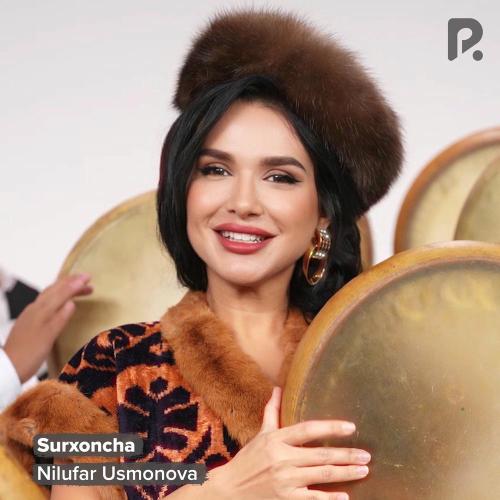 Nilufar Usmonova - Surxoncha