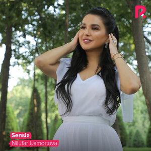 Нилюфар Усмонова - Sensiz
