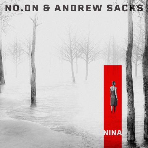 No.oN & Andrew Sacks - Nina