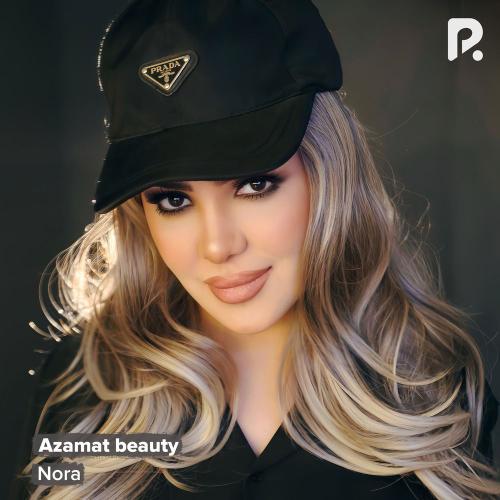Nora - Azamat Beauty