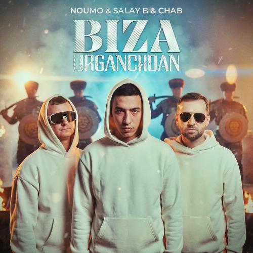 Noumo, Chab & Salay B - Biza Urganchdan