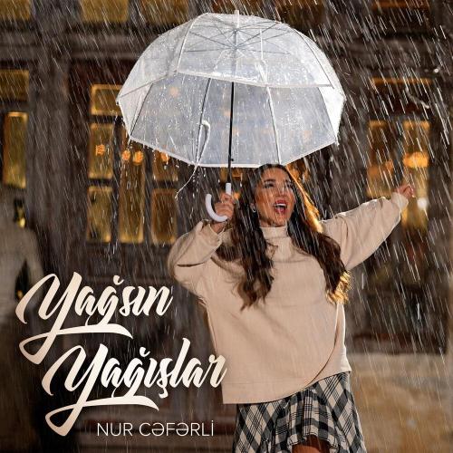 Nur Ceferli - Yağsın Yağışlar