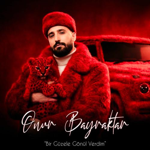 Onur Bayraktar - Bir Güzele Gönül Verdim
