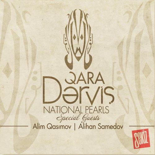 Qara Dərviş - Sinyaya Vechnost