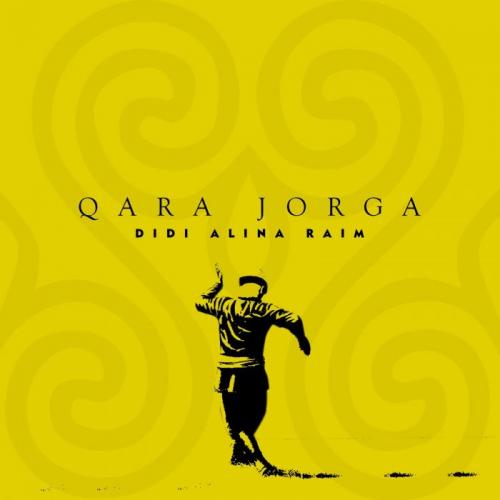 Raim & DD & Alina - Qara Jorga