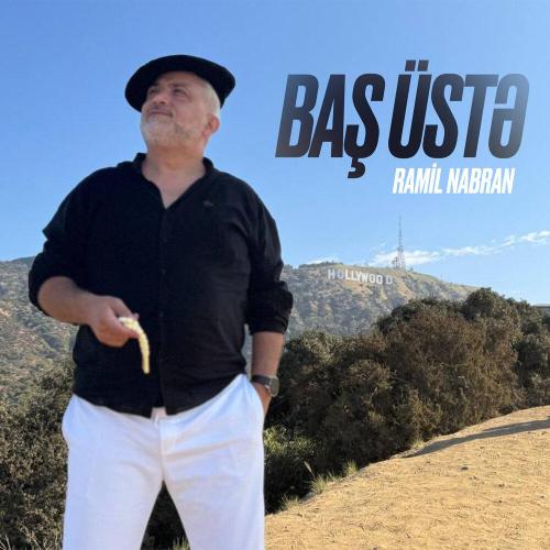 Ramil Nabran - Baş Üstə
