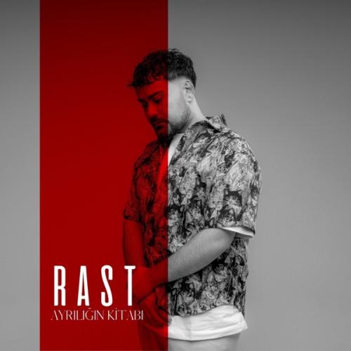 Rast - Ayrılığın Kitabı