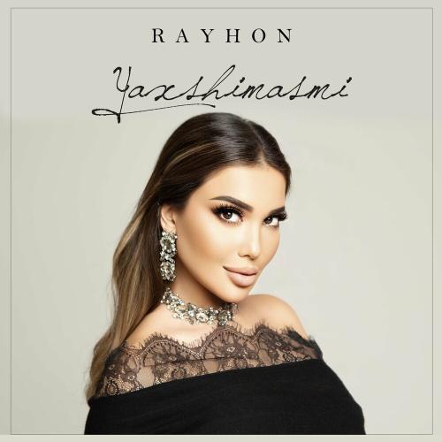 Rayhon - Yahshimasmi
