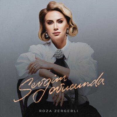 Roza Zərgərli - Sevgim ovucunda