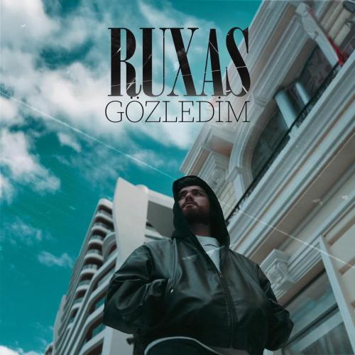 Ruxas - Gozledim