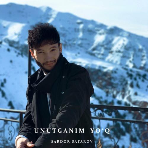Sardor Safarov - Unutganim Yo'q