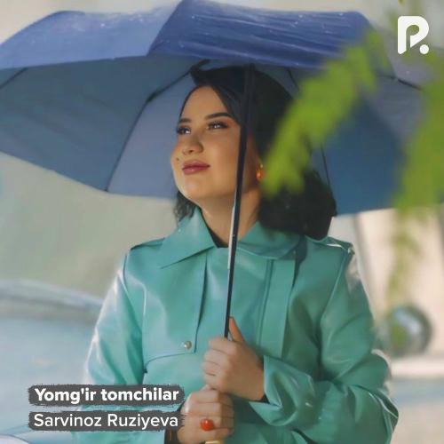 Sarvinoz Ruziyeva - Yomg'ir Tomchilar