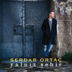 Serdar Ortaç - Yalnız Şehir