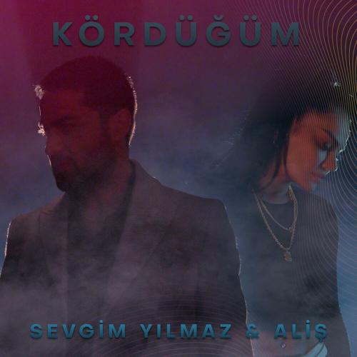 Sevgim Yılmaz & Alis - Kördüğüm