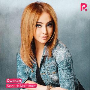 Севинч Муминова - Ошикам