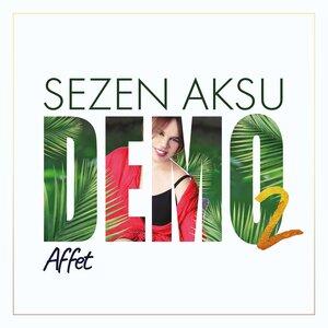 Sezen Aksu - Affet
