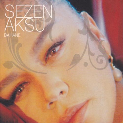 Sezen Aksu - Şanıma İnanma