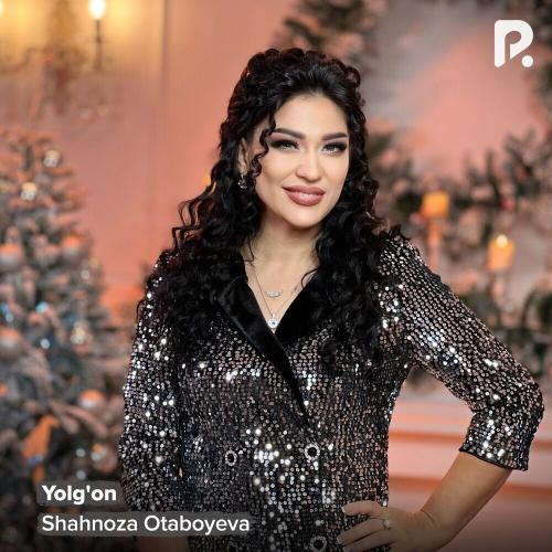 Shahnoza Otaboyeva - Yolg'on