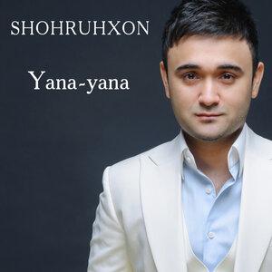 Шохруххон - Yana-yana