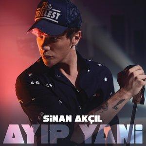 Sinan Akçıl - Ayıp Yani