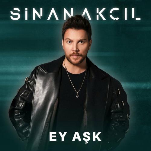 Sinan Akçıl - Ey Aşk (Akustik)