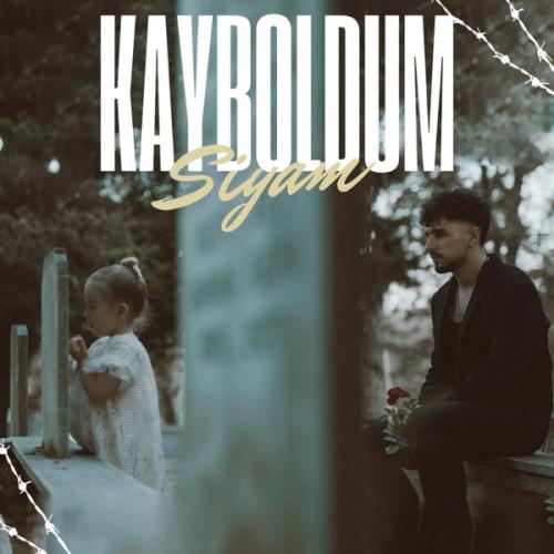 Siyam - Kayboldum
