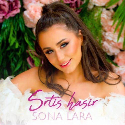 Sona Lara - Srtis Hasir