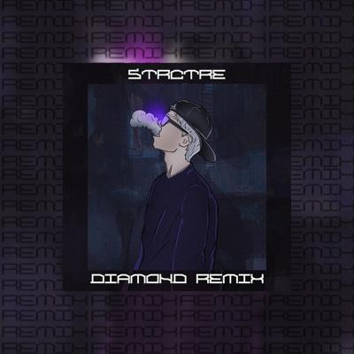 STRCTRE, Diamond Remix - Я уже не я (Remix)