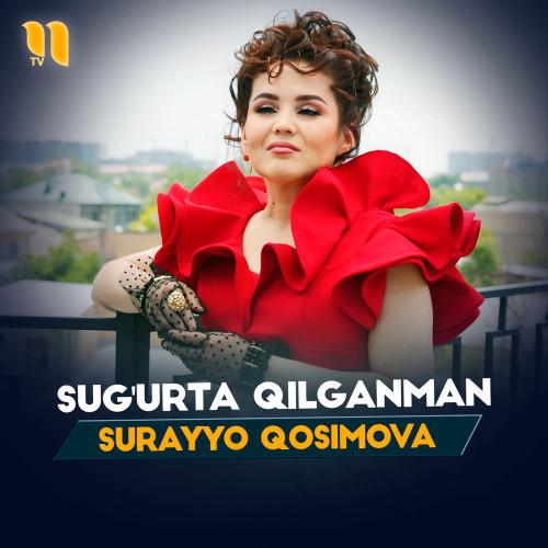 Surayyo Qosimova - Sug'urta Qilganman