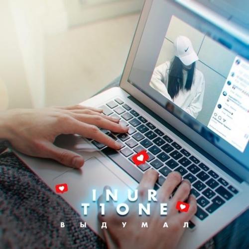 T1One, Inur - Выдумал