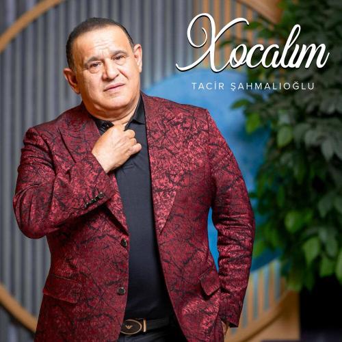 Tacir Şahmalıoğlu - Xocalım