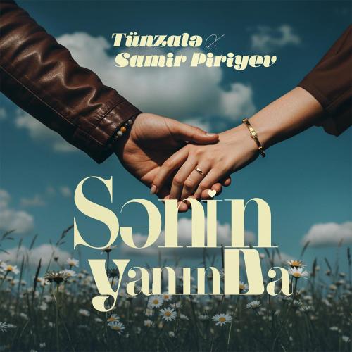 Tünzalə & Samir Piriyev - Sənin Yanında