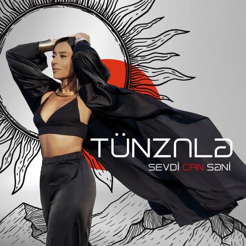 Tünzalə - Sevdi Can Səni