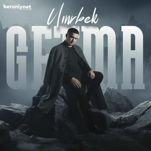 Umrbek - Getma