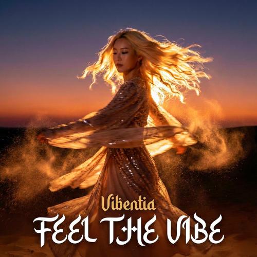 Vibentia - Feel The Vibe
