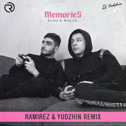 Xcho, MACAN - Memories (Ramirez & Yudzhin Radio Edit)