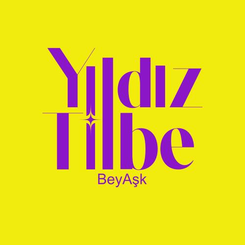 Yıldız Tilbe - Bey Aşk