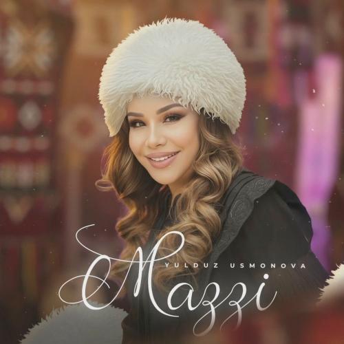 Yulduz Usmonova - Mazzi
