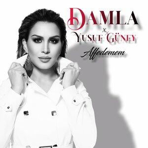 Yusuf Güney, Damla - Affedemem