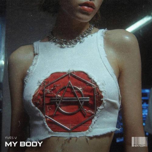 Yves V - My Body
