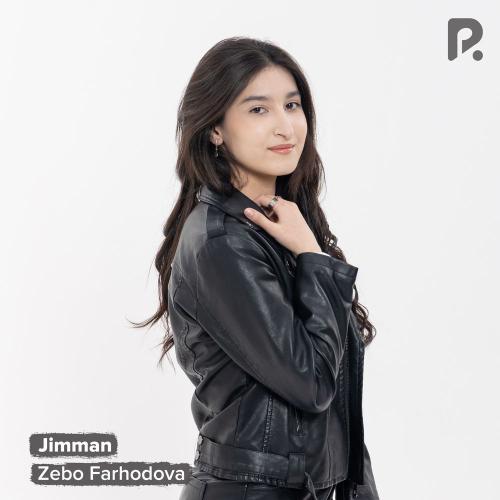 Zebo Farhodova - Jimman