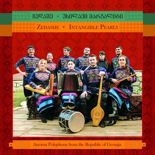 Zedashe - Tushetian Melodies