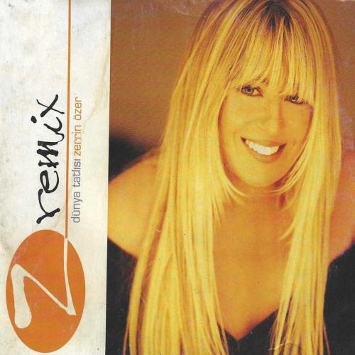 Zerrin Ozer - Dünya Tatlısı (Dans Remix)