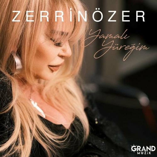 Zerrin Özer - Yamalı Yüreğim