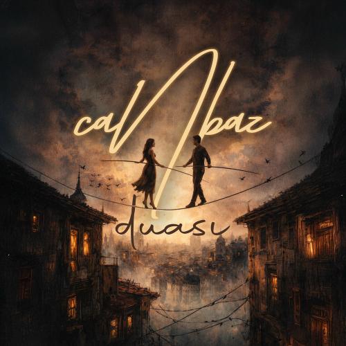 Zeynep Casalini - Canbaz Duası