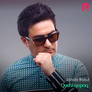 Жаноб Расул - Qoshi-Qopoq