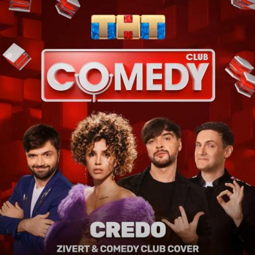 Zivert & Comedy Club Cover - Credo