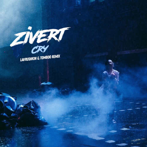Zivert - Cry (Lavrushkin x Tomboo Radio Mix)