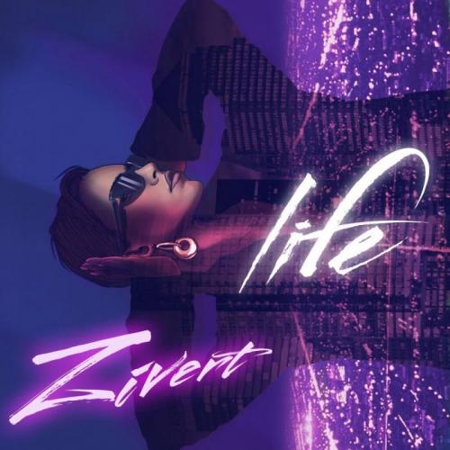 Zivert - Life
